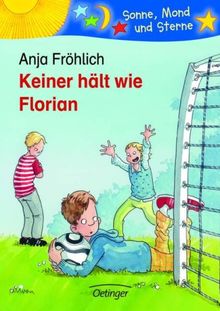 Keiner hält wie Florian