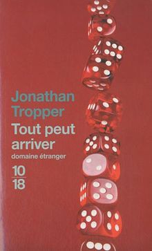 Tout peut arriver