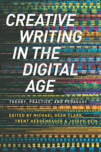 Creative Writing in the Digital Age