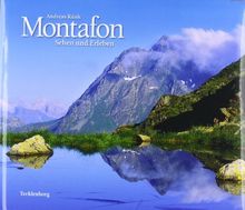 Montafon: Sehen und Erleben