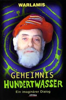 Geheimnis Hundertwasser