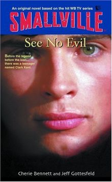 Smallville #2: See No Evil (Smallville (Little Brown Paperback))