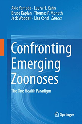 Confronting Emerging Zoonoses: The One Health Paradigm
