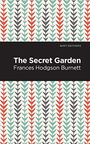 Secret Garden (Mint Editions―The Children's Library)