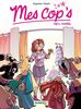 Mes cop's, Tome 3 :