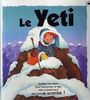 Le Yeti [Relié] by Faulkner, Keith, Lambert, Jonathan, Calzati, Sylvia