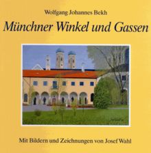 Münchner Winkel und Gassen