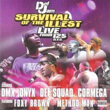 Survival of the Illest