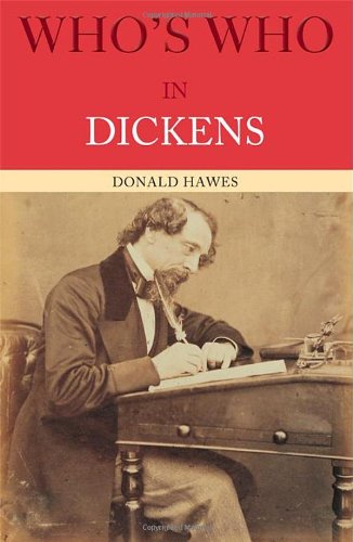 Who's Who in Dickens (Who's Who (Routledge))