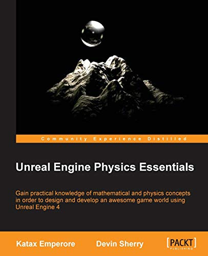 Katax Emperore Unreal Engine Physics Essentials (English Edition)
