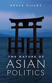 The Nature of Asian Politics