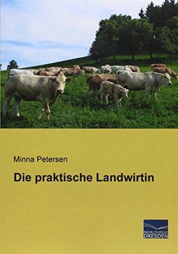 Die praktische Landwirtin