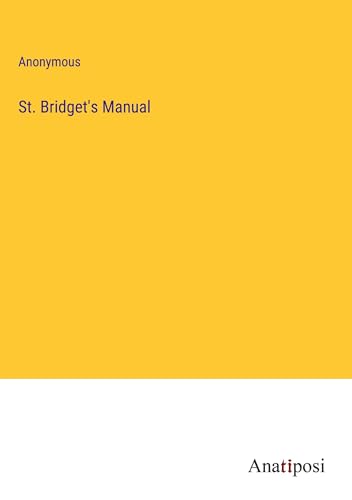 St. Bridget's Manual