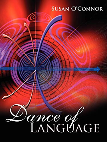 Dance of Language