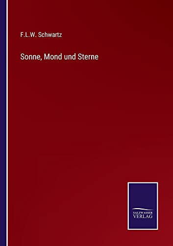 Sonne, Mond und Sterne