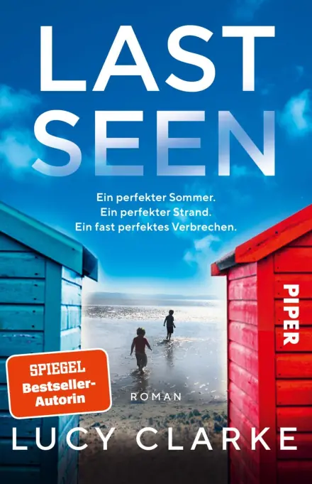 Last Seen von Lucy Clarke Cover