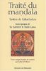 Traité du mandala : Tantra de Kalachakra (Sagesses Orientales)