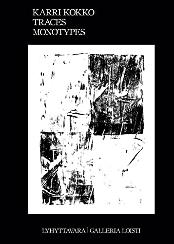 Traces: Monotypes