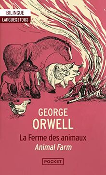 Animal farm. La ferme des animaux