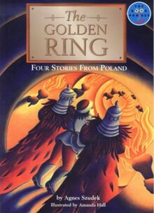 The Golden Ring: Four Stories from Poland Literature and Culture Fiction 3 (LONGMAN BOOK PROJECT)