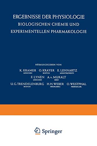 Ergebnisse der Physiologie Biologischen Chemie und Experimentellen Pharmakologie / Reviews of Physiology Biochemistry and Experimental Pharmacology ... experimentellen Pharmakologie, 57, Band 57)