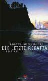 Die letzte Regatta