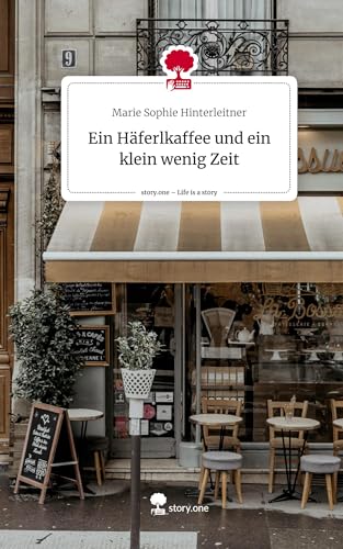 Ein Häferlkaffee und ein klein wenig Zeit. Life is a Story - story.one