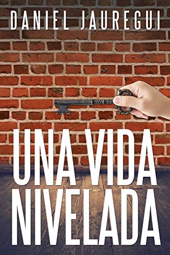 Una vida nivelada