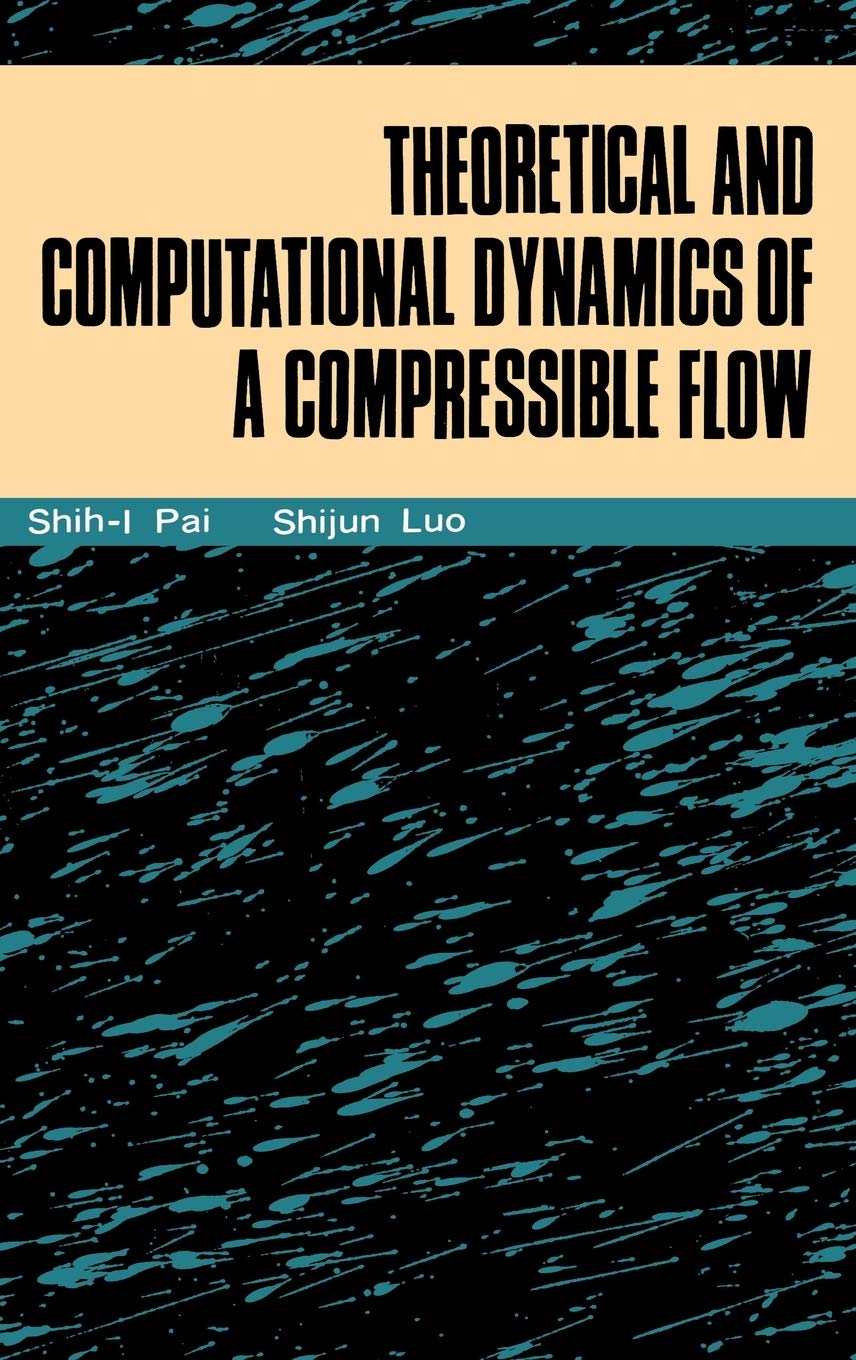 Theoretical and Computational Dynamics of a Compressible Flow