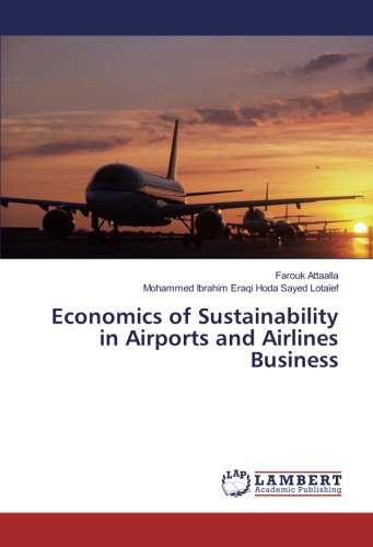 Economics of Sustainability in Airports and Airlines Business