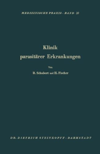 Klinik Parasitärer Erkrankungen: Askariden, Oxyuren, Trichozephalen, Taenien, Echinokokken (Medizinische Praxis)