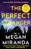 The Perfect Stranger: A twisting, compulsive read perfect for fans of Paula Hawkins and Gillian Flynn