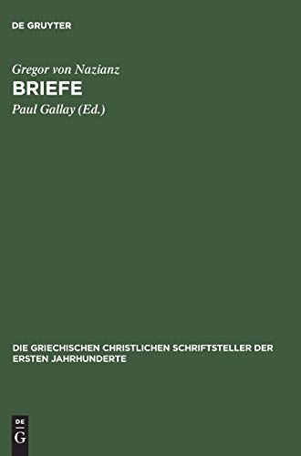 Briefe (Die griechischen christlichen Schriftsteller der ersten Jahrhunderte, 53, Band 53)