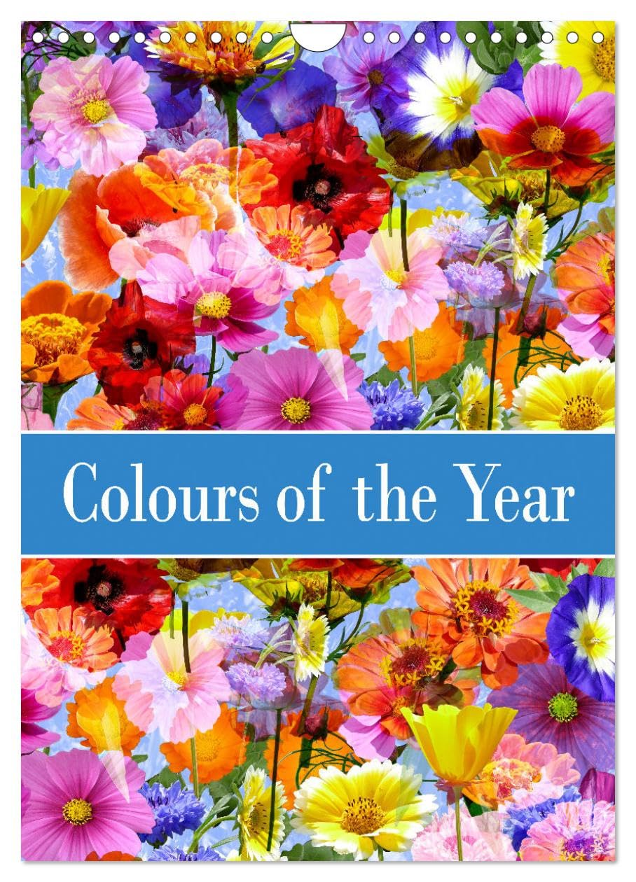Colours of the Year (Wall Calendar 2026 DIN A4 portrait), CALVENDO 12 Month Wall Calendar: Triple flower dreams in perfect color harmony