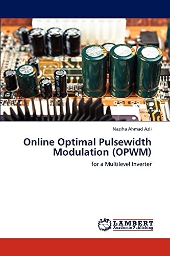 Online Optimal Pulsewidth Modulation (OPWM): for a Multilevel Inverter