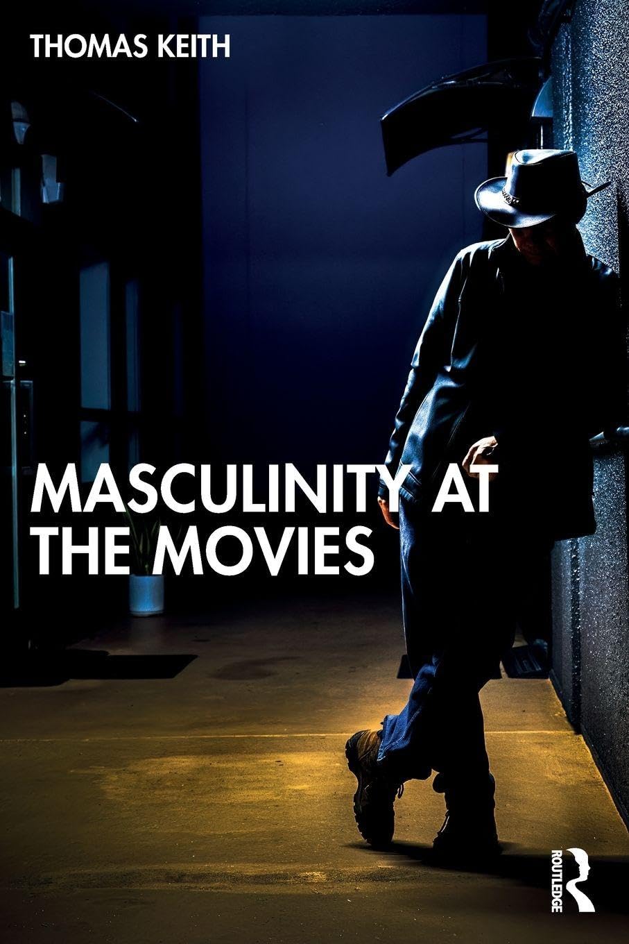 Masculinity at the Movies