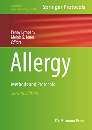 Allergy: Methods and Protocols (Methods in Molecular Biology, 2020, Band 2020)