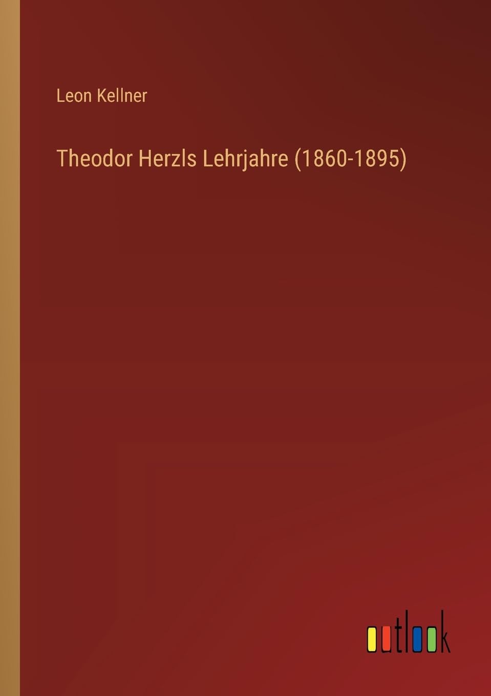 Theodor Herzls Lehrjahre (1860-1895)