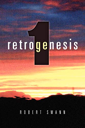 Retrogenesis 1: The Anomaly