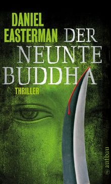 Der neunte Buddha: Thriller