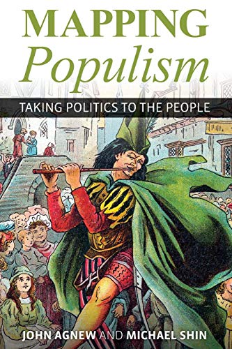 Mapping Populism: Taking Politics to the People
