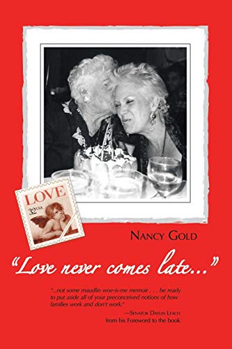 Love never comes late