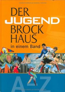 Der Jugend Brockhaus in einem Band