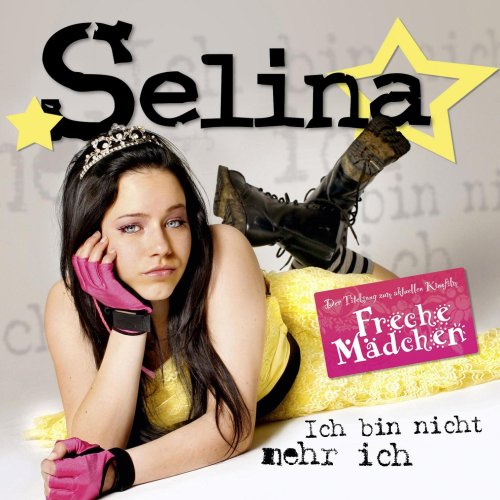 Mädchen Kommen Immer(Ans Ziel) von Selina - Audio CD