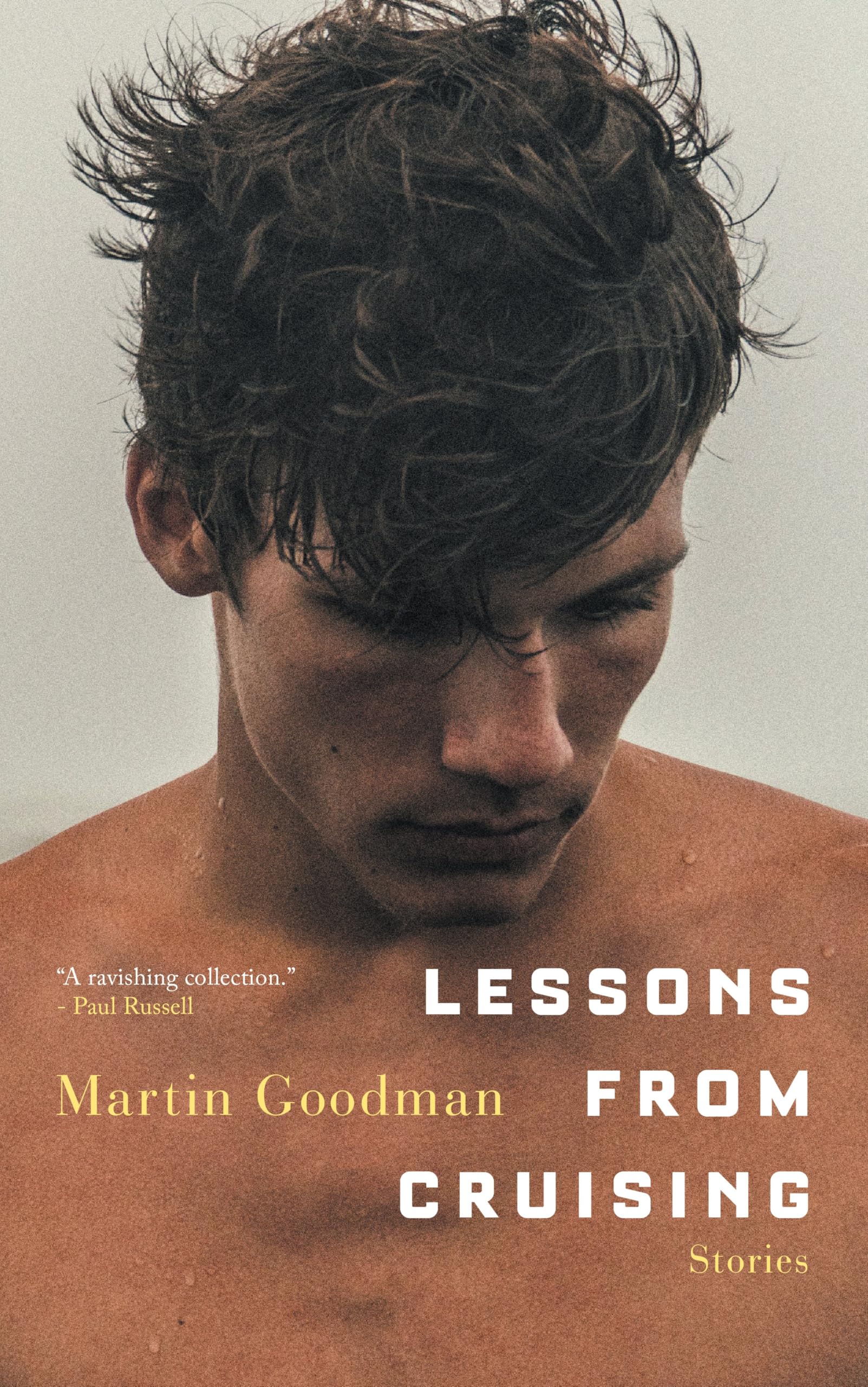 Martin Goodman Lessons From Cruising