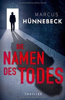 Die Namen des Todes: Thriller