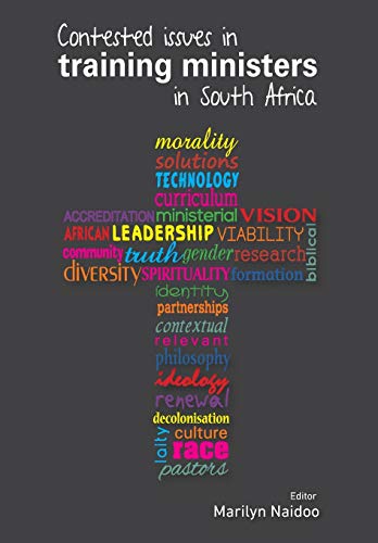 Contested Issues in Training Ministers in South Africa