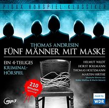 Fünf Männer mit Maske / Spannendes 4-teiliges Kriminalhörspiel von Thomas Andresen mit Starbesetzung (Pidax Hörspiel-Klassiker)