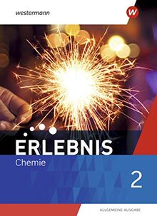 Erlebnis Chemie - Allgemeine Ausgabe 2020: Schülerband 2