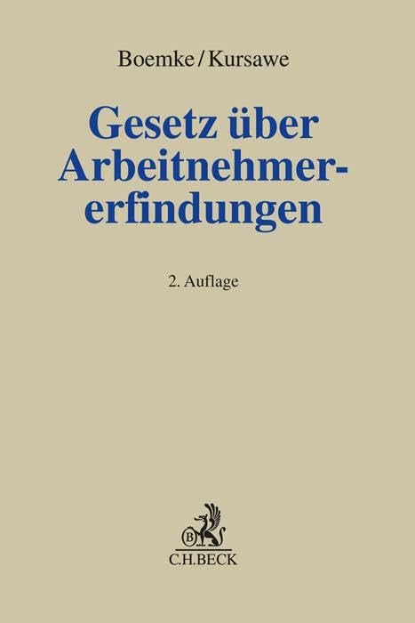 Gesetz über Arbeitnehmererfindungen: Kommentar (Grauer Kommentar)